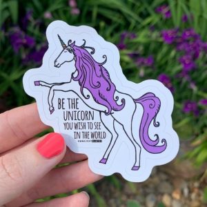 Be The Unicorn Die Cut Stickers
