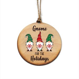 Gnome For The Holidays Ornament