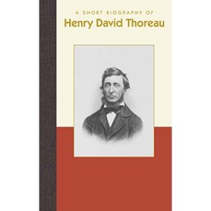 Henry David Thoreau Short Biography