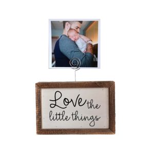 6×4 Tabletop Photo Holder Love The Little Things