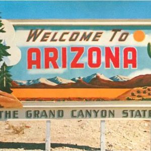 Welcome To Arizona Billboard – Vintage Image, Postcard