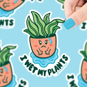 I Wet My Plants Funny Garden Planter Vinyl Sticker