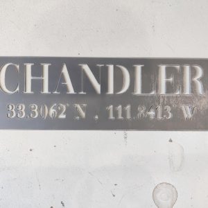 Chandler with Coordinates Metal Sign