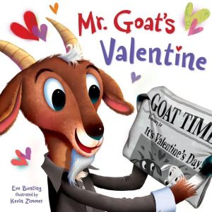 Mr. Goat’s Valentine, A Picture Book