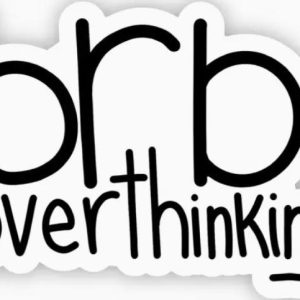 Brb Overthinking Sticker