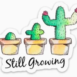 Still Growing Cactus Sticker